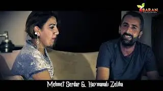Mehmet Serdar & Haymanalı Zeliha 