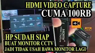Unboxing dan Cara menghubungkan HDMI VIDEO Capture dengan DVR CCTV Pakai Layar Handphone