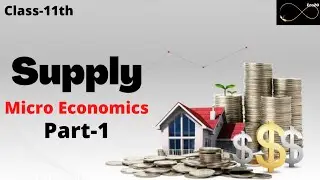 #Supply# Part-1 Meaning Nd Determinants of Supply| Micro Economics| Class-11th