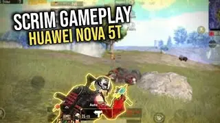 Gameplay Scrim PUBG Mobile Huawei Nova 5T || Kirin 980