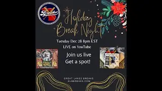 Great Lakes Breaks Holiday Break Night!