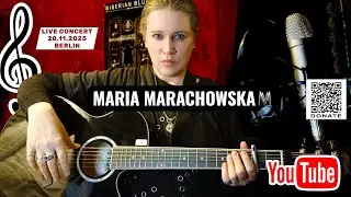 Experience the Heartfelt Magic: Maria Marachowska's Live Acoustic Concert on 28.11.2025