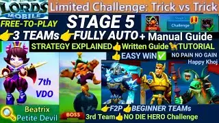Lords Mobile Limited Challenge Trick vs Trick Stage 5 Full AUTO + Manual 👉 3 Teams| Easy Win Guide