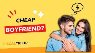 Money Matters: How to Deal with a Cheap Boyfriend