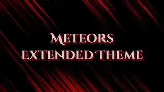 Extended Meteors Theme-Tornado Alley Ultimate