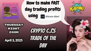 The Trump Tariffs & Volatility! How can we profit? Crypto C.J.'s Thursday Altcoin Alert Zoom: 4/3/25