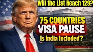 75 Countries Visa Pause: What It Really Means for India | Faster Visas or More Green Cards? #trump