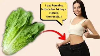 What Happens to Your Body When You Eat Romaine Lettuce Daily