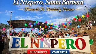 	El Níspero, Santa Bárbara | Donde la Fe Nos Une