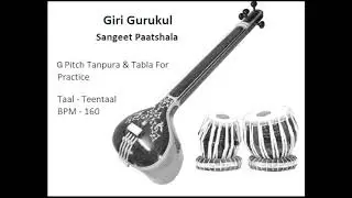 G Tabla Teentaal 160 Bpm with Tanpura