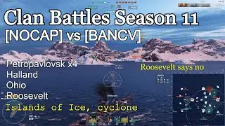 WoWs [NOCAP] vs [BANCV] Petropavlovsk on Islands of Ice Cyclone | Clan Battles Season 11