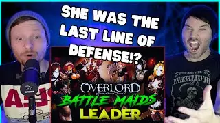 How Strong Is The Leader Of OVERLORD's Battle Maids? - Aureole Omega Explained | Part 2  (REACTION)