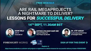 Are rail projects a nightmare to deliver? Lessons for successful delivery