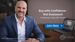 Buy With Confidence — Not Guesswork | A Clear Homebuyer Class