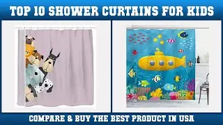 Top 10 Shower Curtains For Kids to buy in USA 2021 | Price & Review