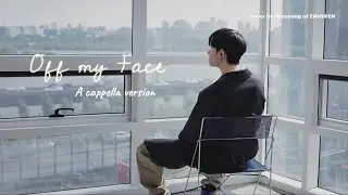 ‘Off my Face’ - A cappella ver. [cover by Heeseung of ENHYPEN]