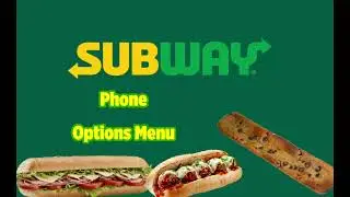 Subway - Phone Options Menu