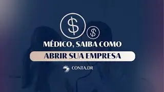 Médico, abra sua empresa!