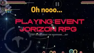 Playing Event Horizon Rpg. not really knowing to really progress ingame.