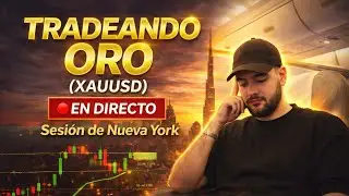🔴 Live Trading XAUUSD (Oro) | Se&ntilde;ales en Directo &ndash; Mercado USA