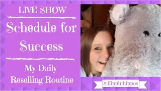 LIVE SHOW: Schedule for Success | My Daily Reselling Routine | Selling on eBay & Poshmark