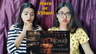 Chup! Trailer Reaction | Sunny Deol,Dulquer Salmaan,Shreya D,Pooja Bhatt | R Balki