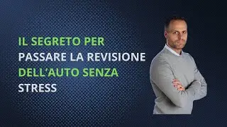 Scopri come passare la revisione auto senza stress