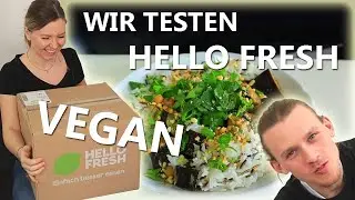 Wir testen Hello Fresh mit veganen Rezepten