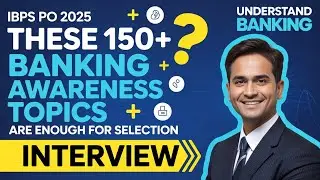 🚨 List of MOST Important Banking Awareness Questions | IBPS PO Interview 2025&ndash;26