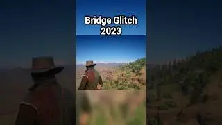 Bridge glitch still work in 2023! #rdr2 #shorts