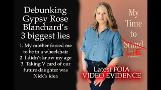 Debunking Gypsy Rose Blanchard's 3 biggest lies