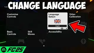 How To Change Language in FC 25 - Open List of Languages FC 25