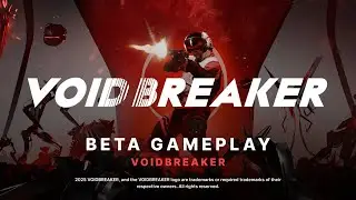 VOID/BREAKER Beta Gameplay