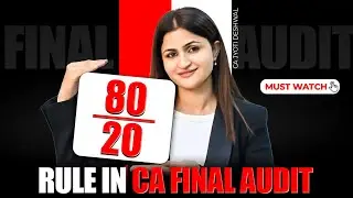 CA Final Audit | Focus on 80% Syllabus | Get 100% Result | Smart Audit Strategy| By CA Jyoti Deshwal