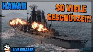 Insane Feuerrate mit F-Button - Hawaii - World of Warships [Live Gelaber]