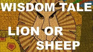 A Tale of Wisdom: Lion or Sheep with Baba the Storyteller