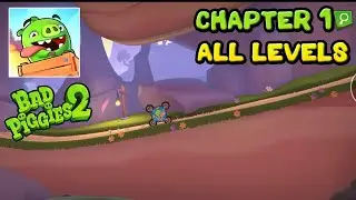 Bad Piggies 2 New Update (v 1.10.0) | Chapters Added | Level 1 to 10 Gameplay