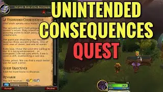 Unintended Consequences Quest (WoW TWW)