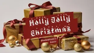 ShadowFoxxie - Holly Jolly Christmas (Cover)