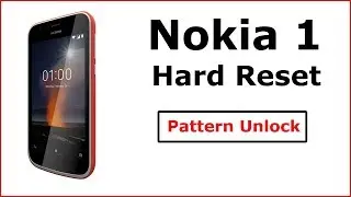 How to Hard Reset NOKIA 1(TA-1066) & Pattern unlock