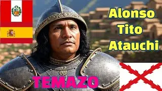 Alonso Tito Atauchi. El rey inca leal al imperio Espa&ntilde;ol. Cumbia-dembow.
