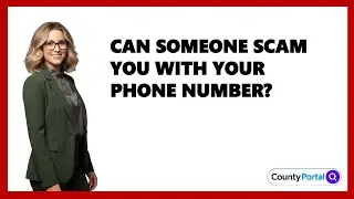 Can Someone Scam You With Your Phone Number?