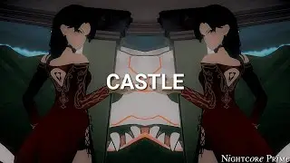 RWBY 2 HR IC Castle || SAS