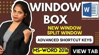 Window Box in MS-WORD | New Window, Arrange All, Split | Views Tab | MS-WORD IN HINDI