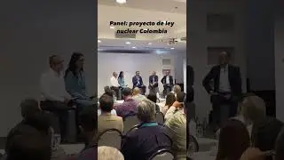 Recopilatorio de Ponencias del 1er Congreso de #EnergiaNuclear en #Colombia