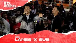 Lanes x Sub (Final) | 326&ordf; Batalha da Matrix - 22/10/2019