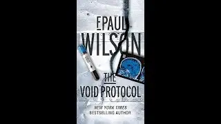 The Void Protocol By F. Paul Wilson (Secret History Of The World Part 20)
