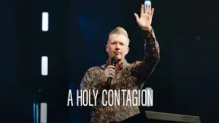 A Holy Contagion