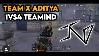 Team X Aditya Amazing 1vs4 Clutch Against Team IND