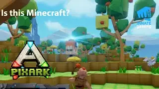 Trying PixArk! its like Ark and Minecraft had a mutant baby..